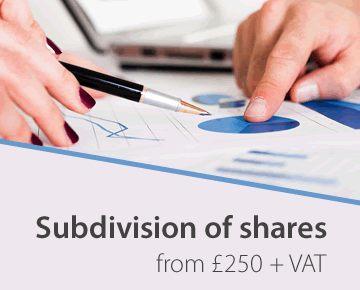 Subdivision of shares from £250 + VAT